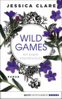 Buchcover Wild Games - Mit einem einzigen Kuss