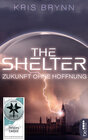 Buchcover The Shelter - Zukunft ohne Hoffnung