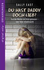 Buchcover Du hast Daddy doch lieb?