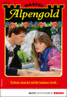 Buchcover Alpengold 287 - Heimatroman