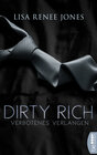 Buchcover Dirty Rich – Verbotenes Verlangen