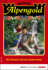 Buchcover Alpengold 292 - Heimatroman
