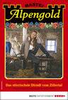 Buchcover Alpengold 296 - Heimatroman