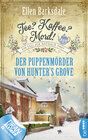 Buchcover Tee? Kaffee? Mord! Der Puppenmörder von Hunter's Grove