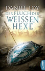 Buchcover Der Fluch der weißen Hexe