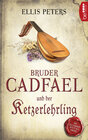 Buchcover Bruder Cadfael und der Ketzerlehrling