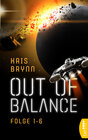 Buchcover Out of Balance | Alle Folgen (1-6)