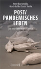 Buchcover Post/pandemisches Leben