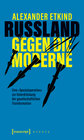 Buchcover Russland gegen die Moderne