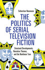 Buchcover The Politics of Serial Television Fiction