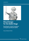 Buchcover Ritual Design for the Ballet Stage