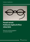 Buchcover Panaït Istrati: Politische Spätschriften 1934/1935