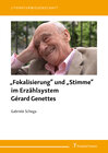 Buchcover „Fokalisierung“ und „Stimme“ im Erzählsystem Gérard Genettes