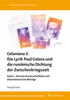 Buchcover Celaniana 2: Die Lyrik Paul Celans und die rumänische Dichtung der Zwischenkriegszeit