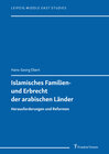 Buchcover Islamisches Familien- und Erbrecht der arabischen Länder