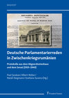 Buchcover Deutsche Parlamentarierreden in Zwischenkriegsrumänien
