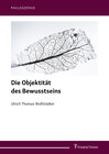 Buchcover Die Objektität des Bewusstseins