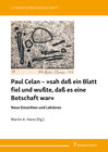 Buchcover Paul Celan – »sah daß ein Blatt fiel und wußte, daß es eine Botschaft war«