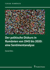 Buchcover Der politische Diskurs in Rumänien von 1945 bis 2020: eine Sentimentanalyse