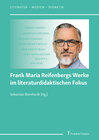 Buchcover Frank Maria Reifenbergs Werke im literaturdidaktischen Fokus