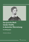 Buchcover Das lyrische Werk Sándor Petőfis in deutscher Übersetzung