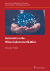 Buchcover Automatisierte Wissenskommunikation