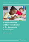 Buchcover Schreibkompetenz und Schreibmotivation in der Grundschule