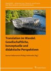 Buchcover Translation im Wandel: Gesellschaftliche, konzeptuelle und didaktische Perspektiven -  (ePub)