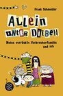 Buchcover Allein unter Dieben – Meine verrückte Verbrecherfamilie und ich