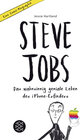 Buchcover Steve Jobs – Das wahnsinnig geniale Leben des iPhone-Erfinders. Eine Comic-Biographie