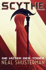 Buchcover Scythe – Die Hüter des Todes