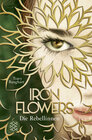 Buchcover Iron Flowers – Die Rebellinnen