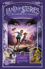 Buchcover Land of Stories: Das magische Land – Die Rückkehr der Zauberin