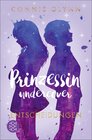 Buchcover Prinzessin undercover – Entscheidungen