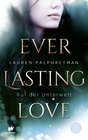 Buchcover Everlasting Love - Ruf der Unterwelt