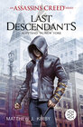 Buchcover An Assassin’s Creed Series. Last Descendants. Aufstand in New York