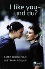 Buchcover I like you - und du?