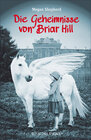Buchcover Die Geheimnisse von Briar Hill