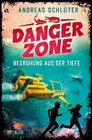 Buchcover Dangerzone – Bedrohung aus der Tiefe