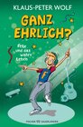 Buchcover Ganz ehrlich? Felix und das wahre Leben