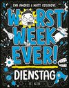 Buchcover Worst Week Ever – Dienstag