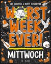 Buchcover Worst Week Ever – Mittwoch