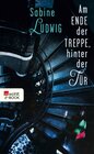 Buchcover Am Ende der Treppe, hinter der Tür