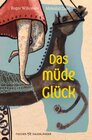 Buchcover Das müde Glück