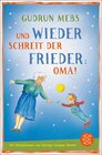 Buchcover Und wieder schreit der Frieder Oma