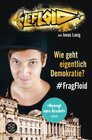 Buchcover LeFloid: Wie geht eigentlich Demokratie? #FragFloid