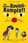 Buchcover Das gemeine Ravioli-Komplott oder Wie wir die Tomate platzen ließen