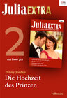Buchcover Julia Extra Band 322 - Titel 2: Die Hochzeit des Prinzen