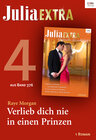 Buchcover Julia Extra Band 376 - Titel 4: Verlieb dich nie in einen Prinzen
