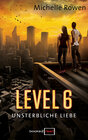 Buchcover Level 6 - Unsterbliche Liebe